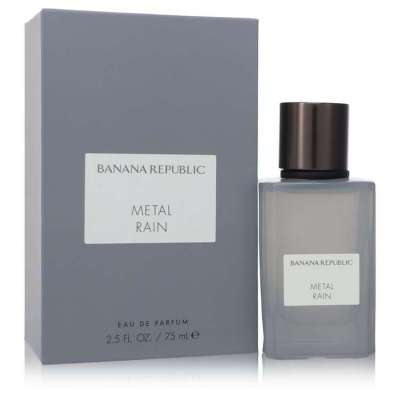 Banana Republic Metal Rain by Banana Republic Eau De Parfum Spray (Unisex) 2.5 oz For Men